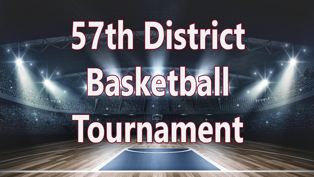 57th District Basketball Tournaments dates and matchups