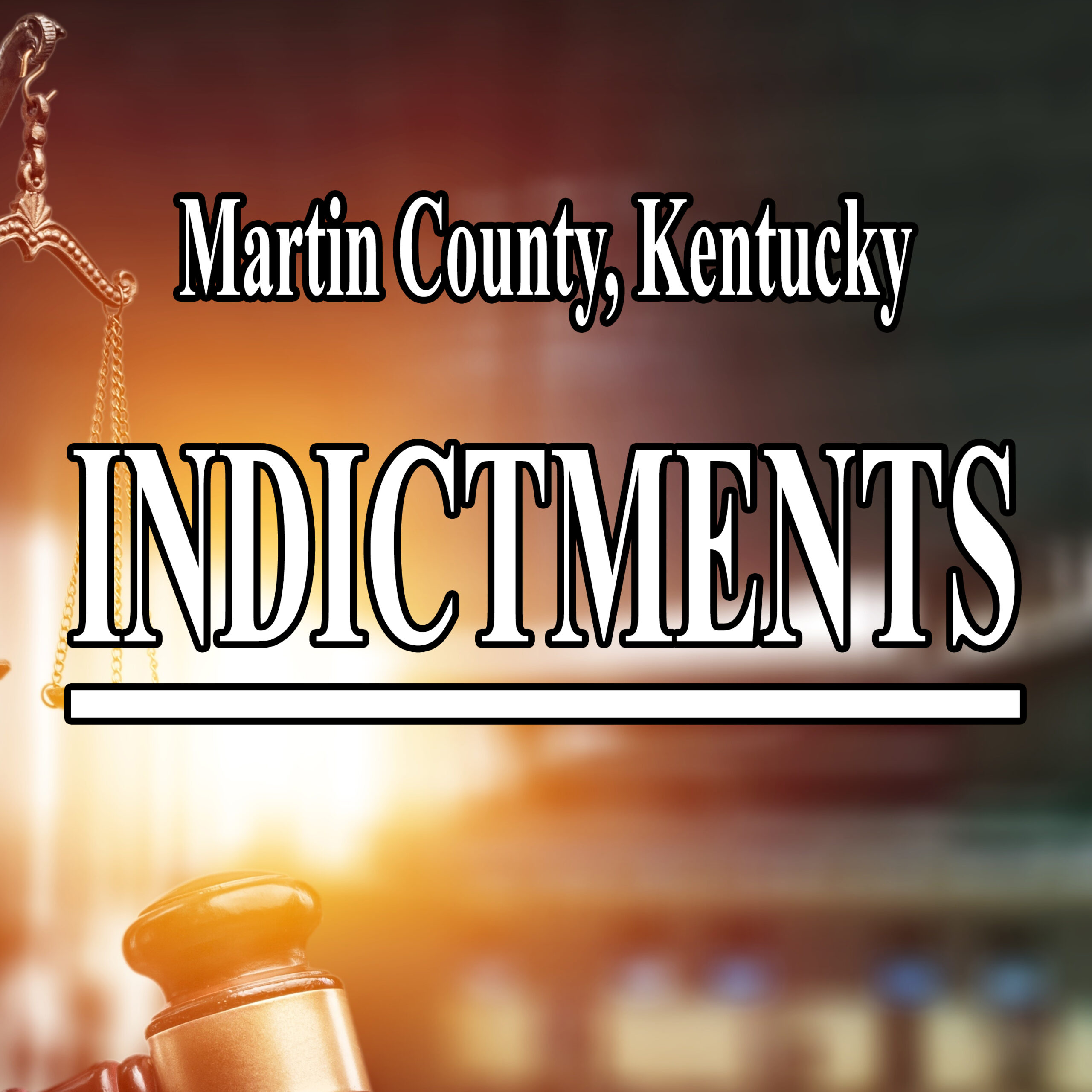 Two indicted in Martin County