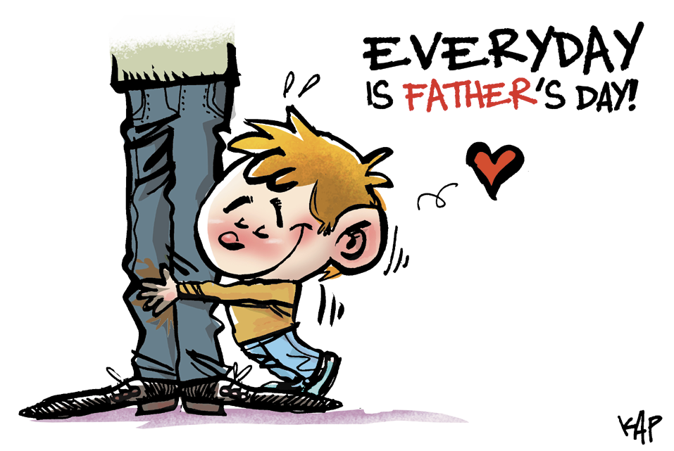 Everyday is Father’s Day