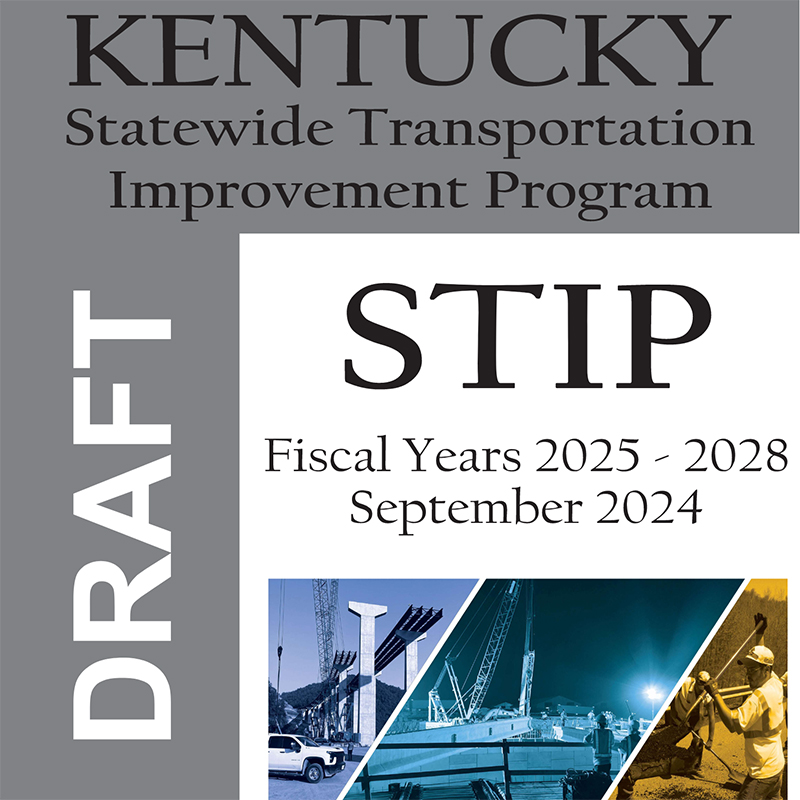 Public comment period begins Aug. 15 for Kentucky’s draft FY 2025-2028 STIP