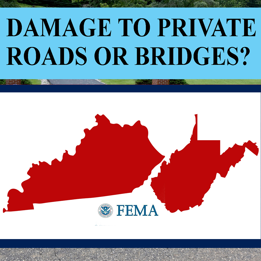 Federal assistance for damaged private roads, bridges in Kentucky and West Virginia