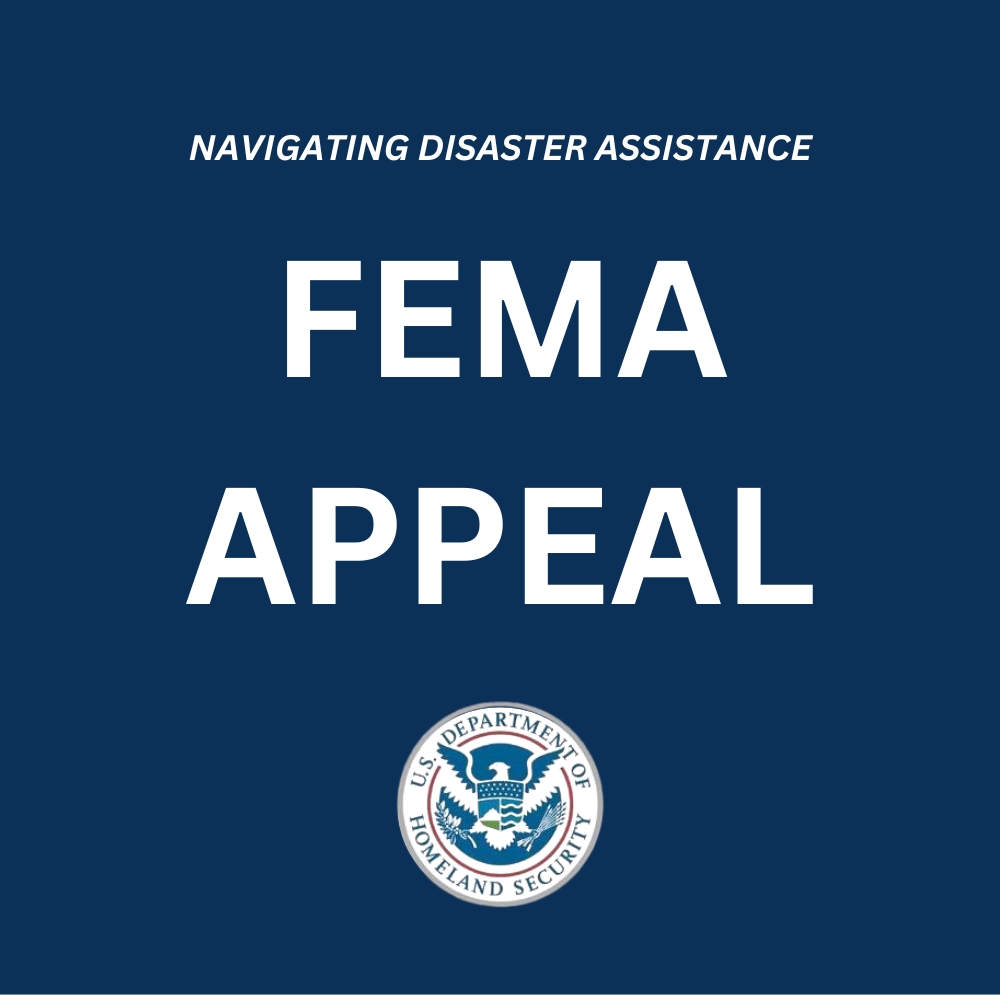 Navigating disaster assistance: How to appeal FEMA decisions