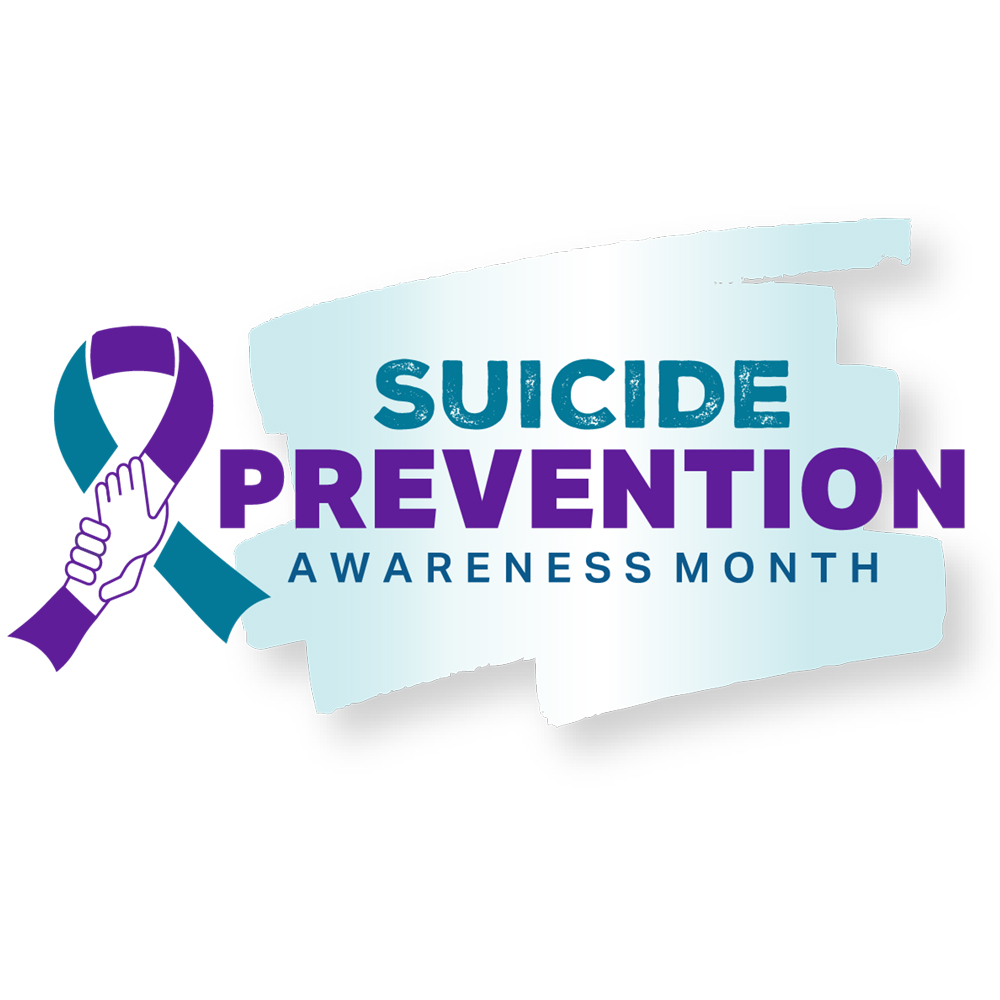 September is Suicide Prevention Awareness Month