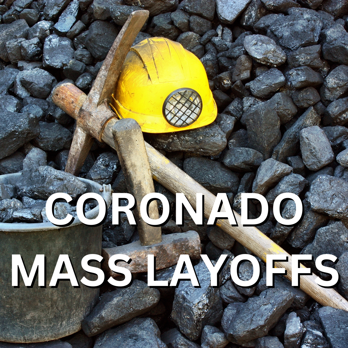 Coronado to idle seven mines, lay off about 530 workers in April